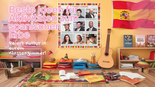 Beste Ideen für Aktivitäten zum spanischen Erbe: Feiert Kultur in eurem Klassenzimmer! 🎉