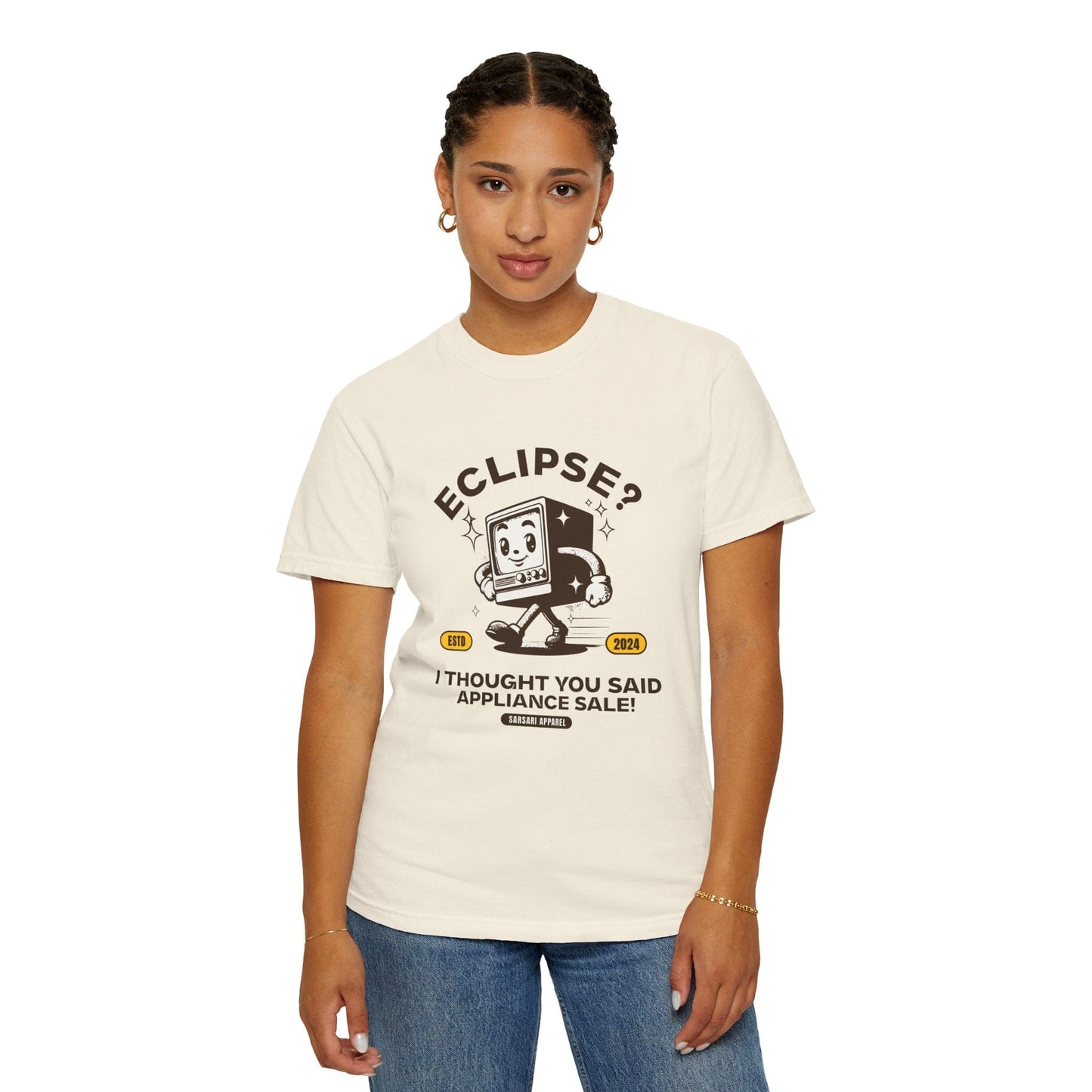 Comfort Colors Sarcastic Unisex Eclipse? or Appliance Sale Total Solar 2024 Tee Shirt S-4XL - White/Ivory