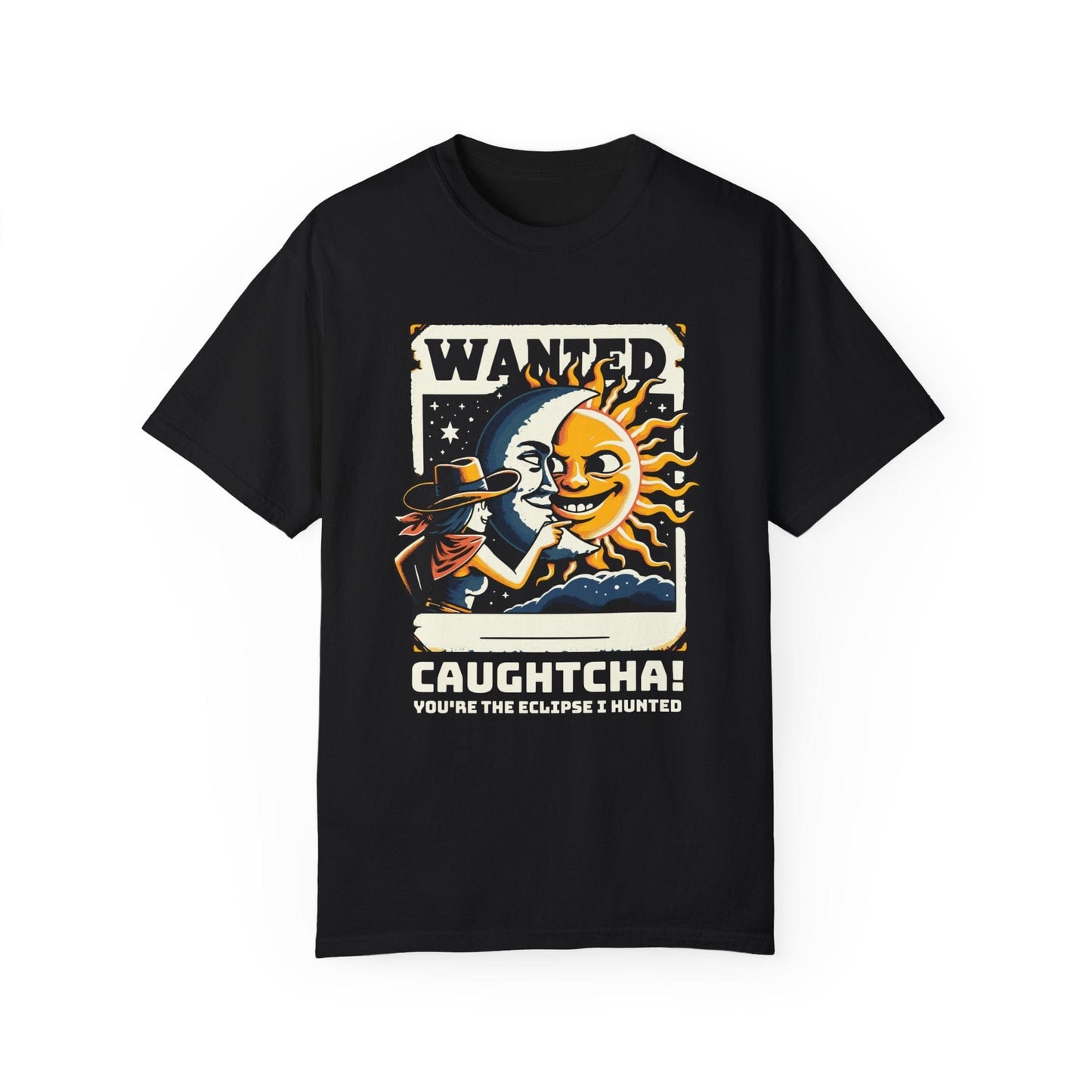 Cowgirl Caughtcha Solar Eclipse 2024 4.08.24 Comfort Colors T-Shirt Adult S-4XL - Black/Sage