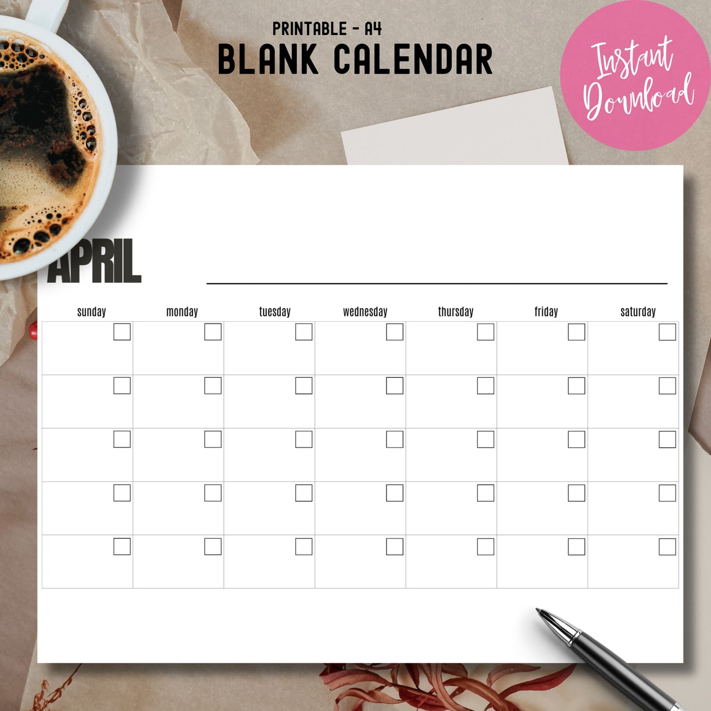 Blank April calendar instant download for Easter planning with coffee cup on beige paper background