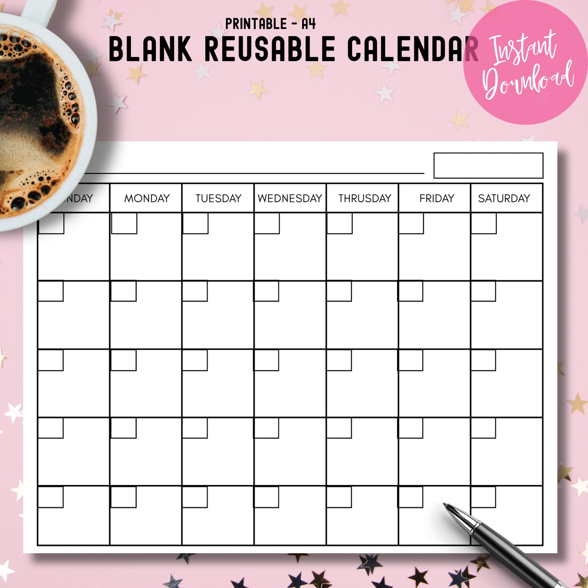 Blank reusable calendar digital download styled with coffee cup on pink background with stars.