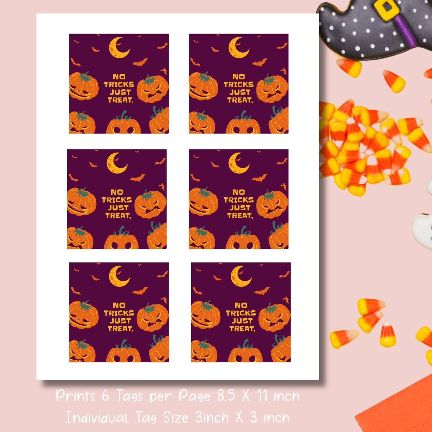 Printable layout of 6 Halloween tags per 8.5x11 inch page, each tag 3x3 inches, featuring No Tricks Just Treat design with orange pumpkins and bats, shown with candy corn and witch hat accents.