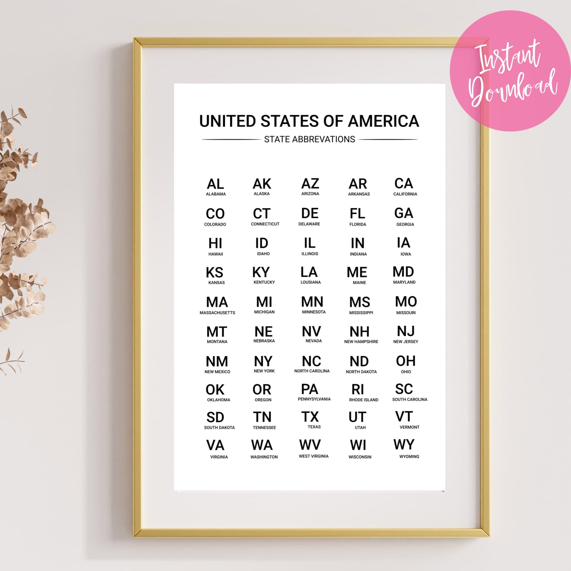 Educational US states two-letter code printable chart framed in gold with 'Instant Download' label, modern and stylish wall art decor