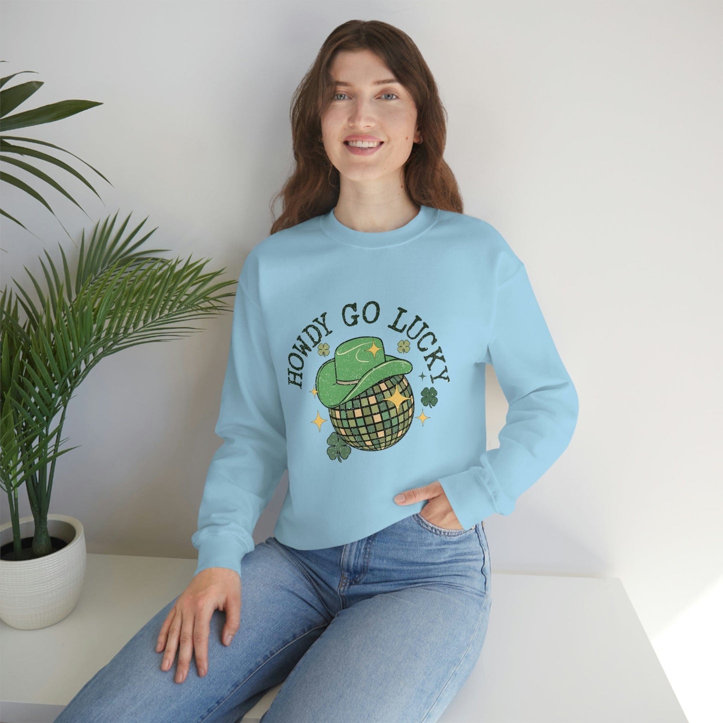2023 Funny Sarcastic St. Patrick's Day Unisex Irish Howdy Go Lucky Cowboy Sweatshirt