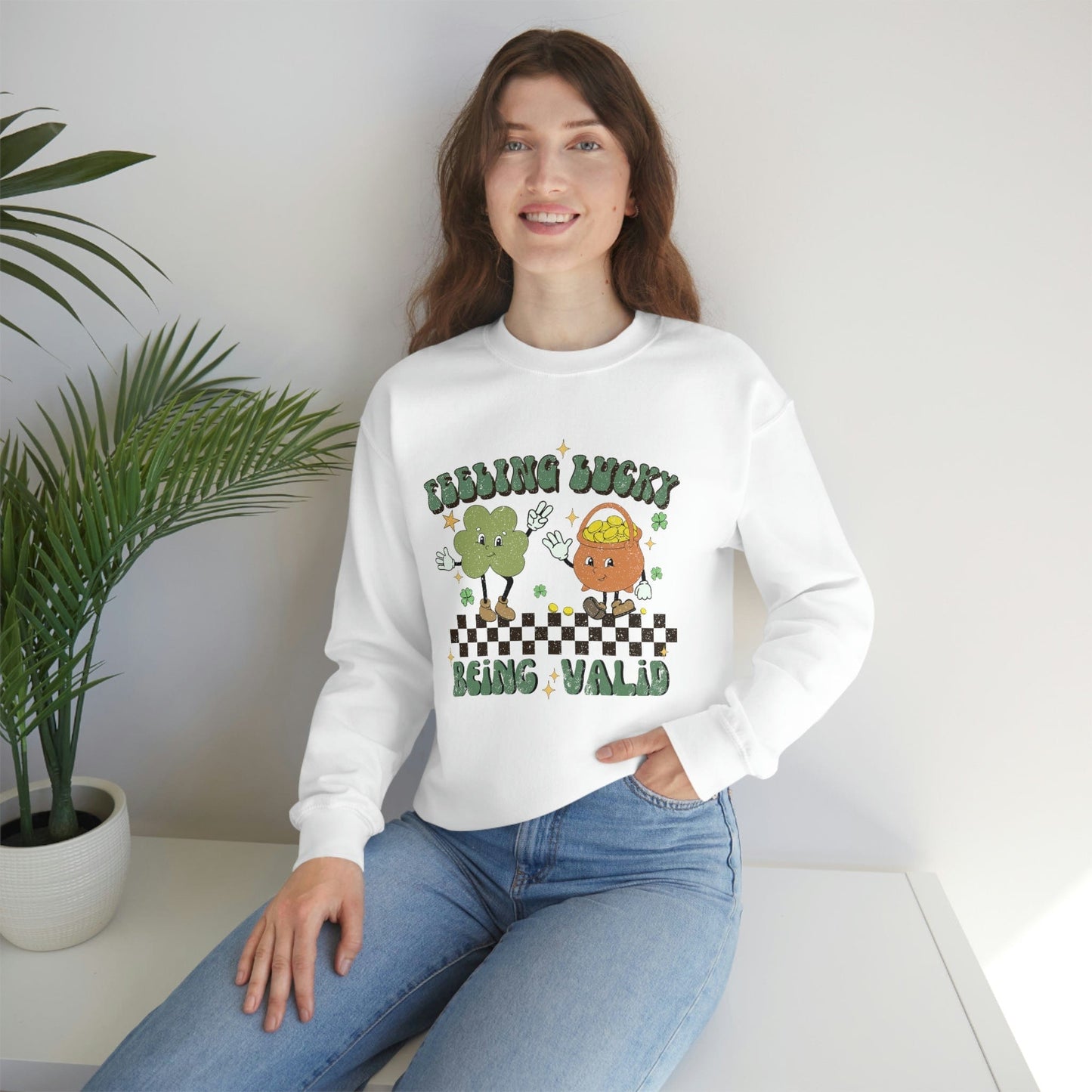2023 Funny Sarcastic St. Patrick's Day Unisex Irish Being Valid Mental Health Sweatshirt