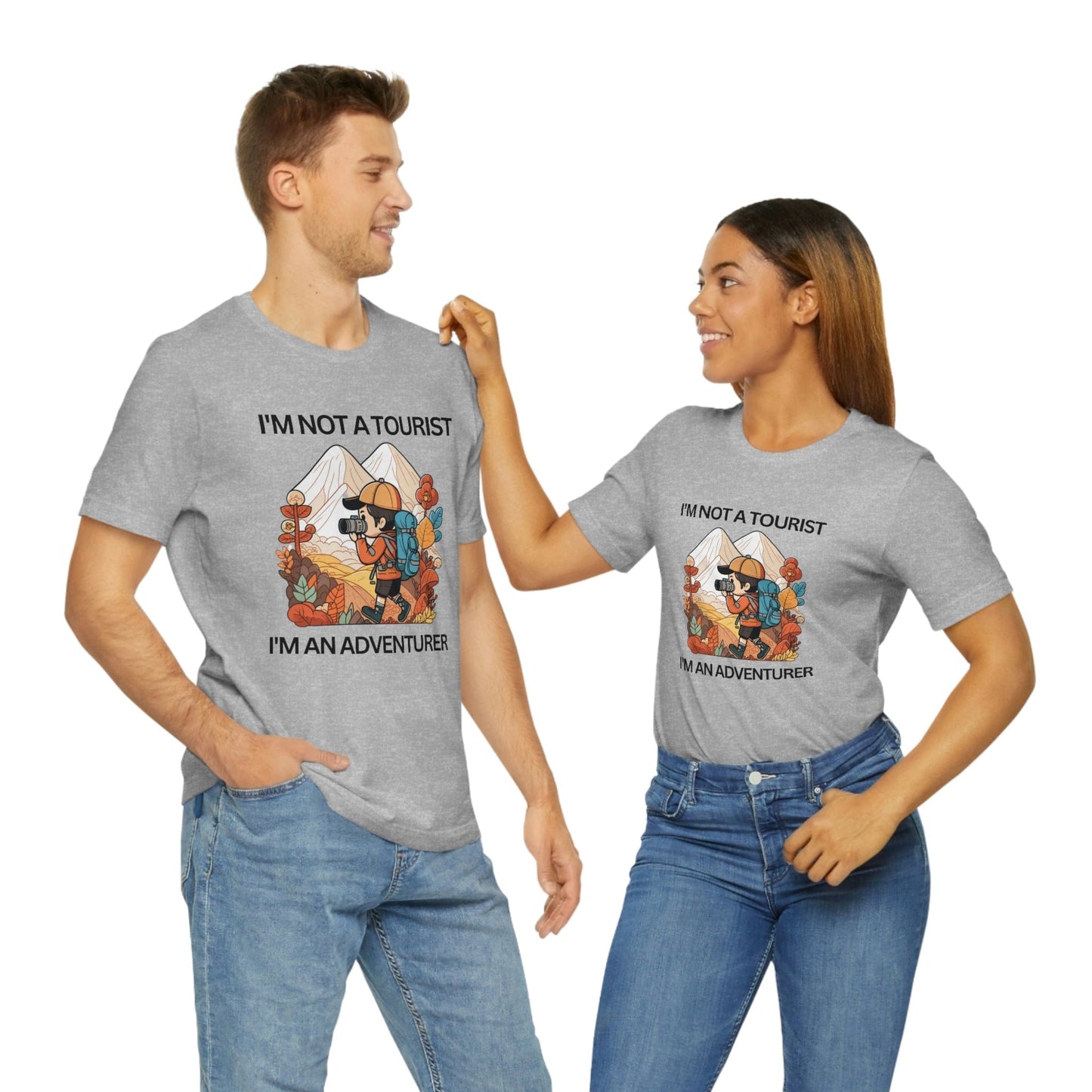 2023 Unisex I Am Not a Tourist I Am An Adventurer Aesthetic Exploration T-Shirt