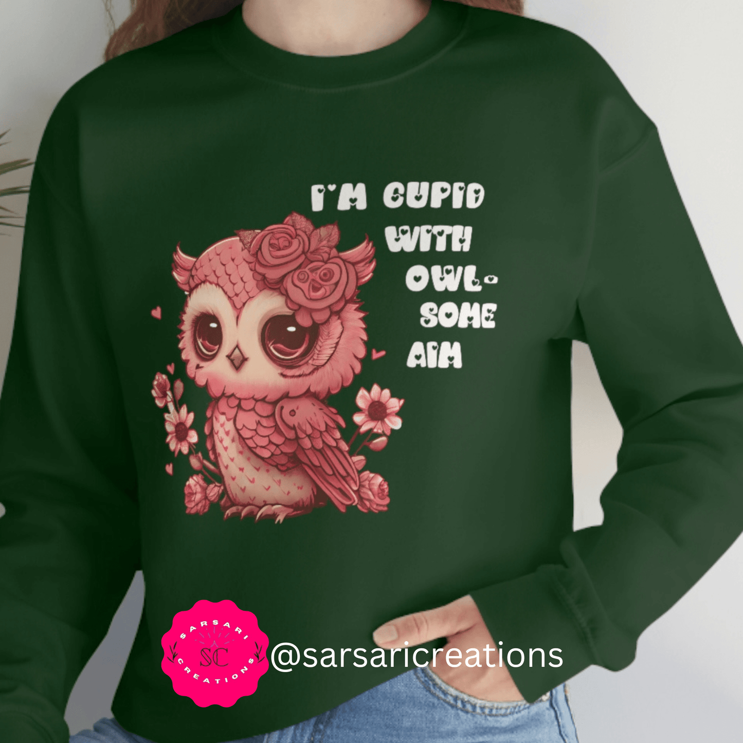 2023 Valentine's Day Gift: I'm Cupid with Owl, Some Aim Sweatshirt