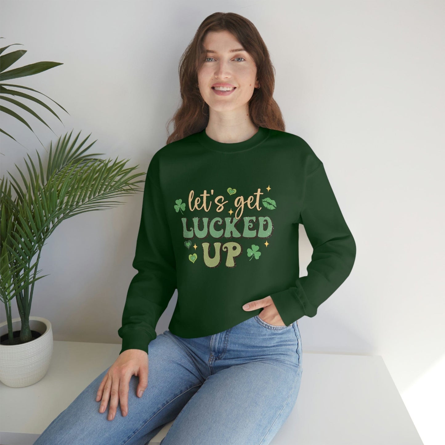 2023 Funny Sarcastic St. Patrick's Day Unisex Lets Get Lucked Up Sweatshirt