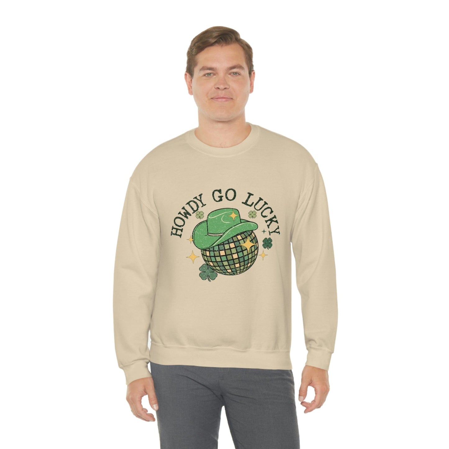 2023 Funny Sarcastic St. Patrick's Day Unisex Irish Howdy Go Lucky Cowboy Sweatshirt