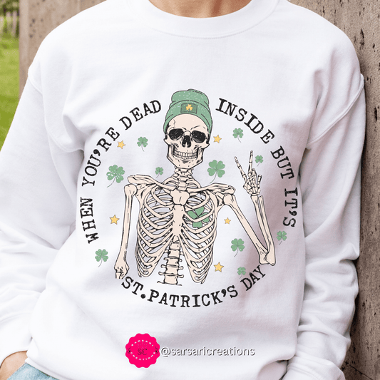 2023 Funny Irish St. Patrick's Day Unisex Gaelic When You Are Dead Papa Sweatshirt