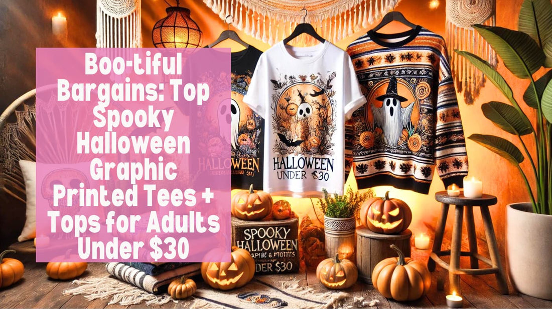 Boo-tiful Bargains Top Spooky Halloween Graphic Printed Tees + Tops for Adults Under $30