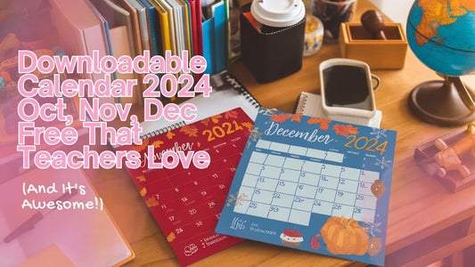 Downloadable Calendar 2024 Oct, Nov, Dec Free That Teachers Love (And It's Awesome!)