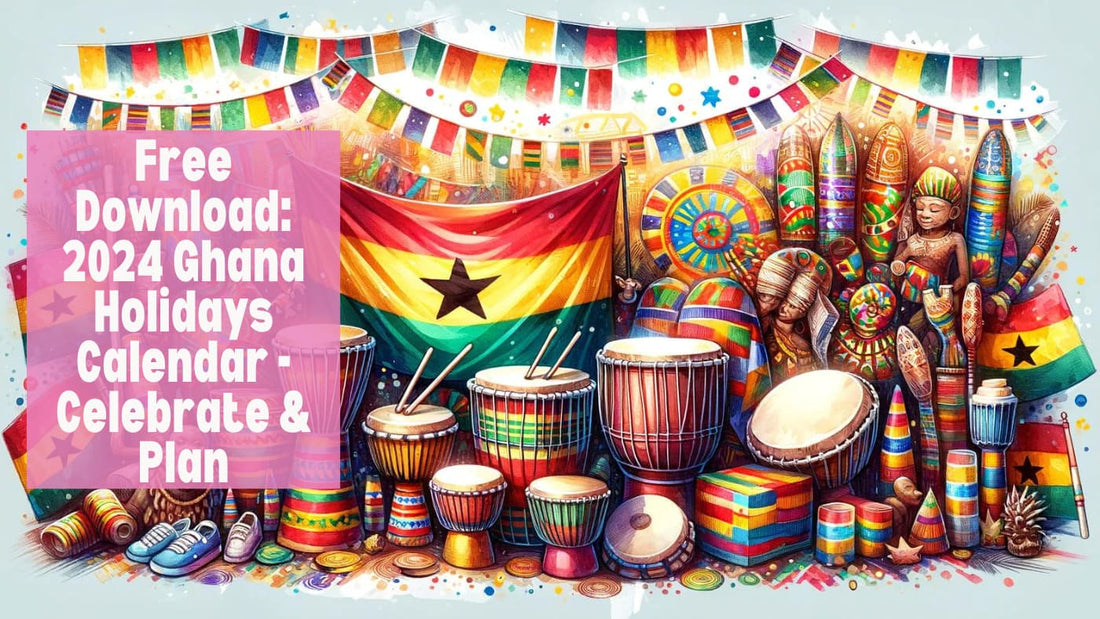 Free Download 2024 Ghana Holidays Calendar - Celebrate & Plan