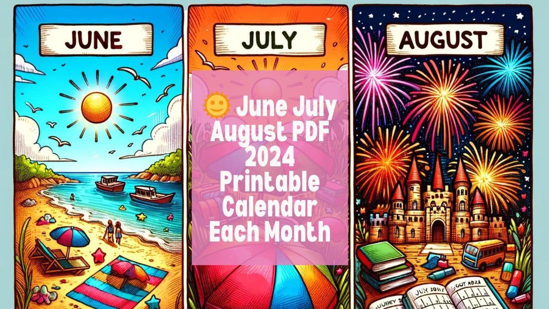 June July August PDF 2024 Printable Calendar Each Month - Free Download