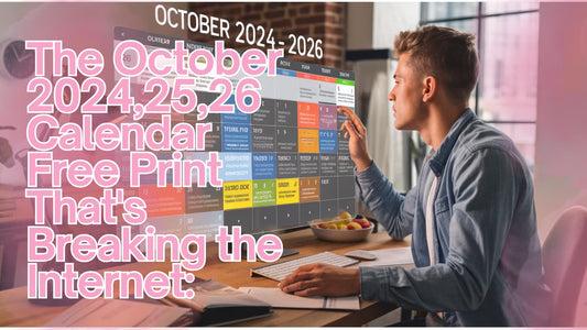The October 2024,25,26 Calendar Free Print That's Breaking the Internet
