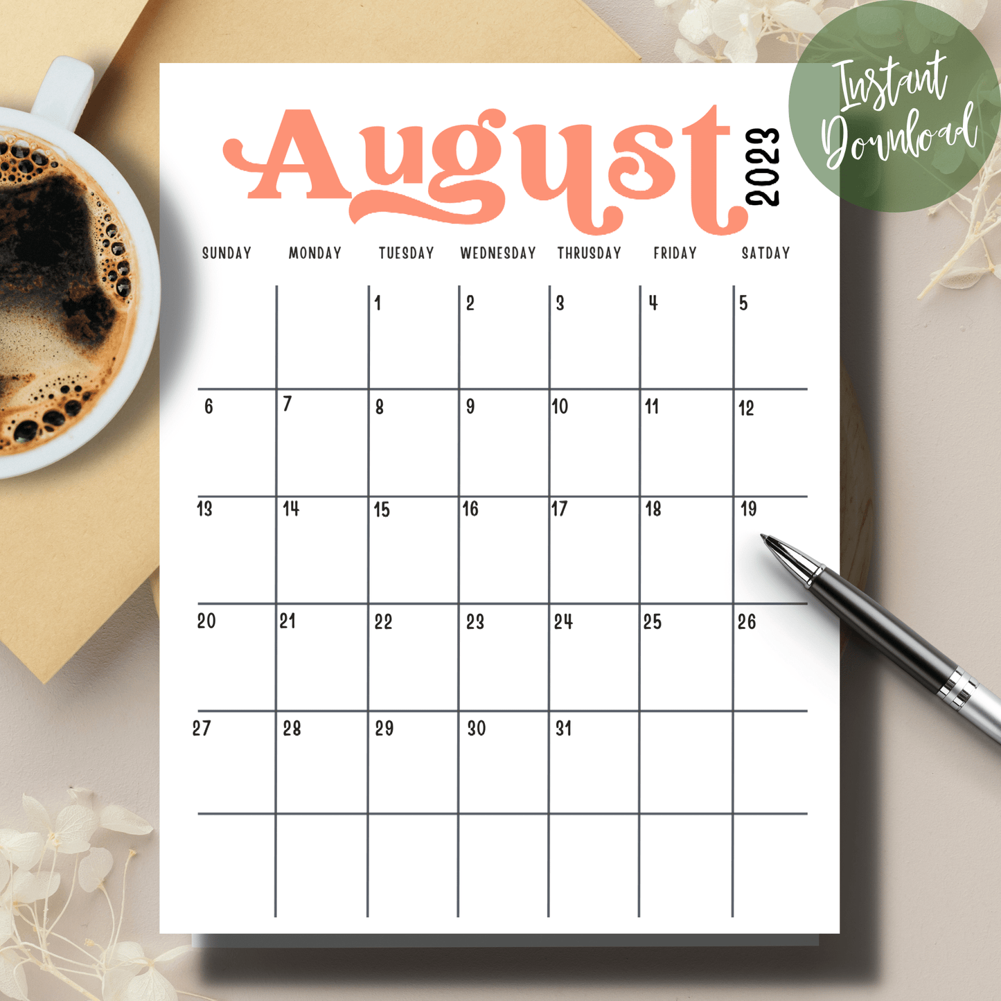 free august 2023 minimalist calligraphic calendar with coffee cup and pen on it