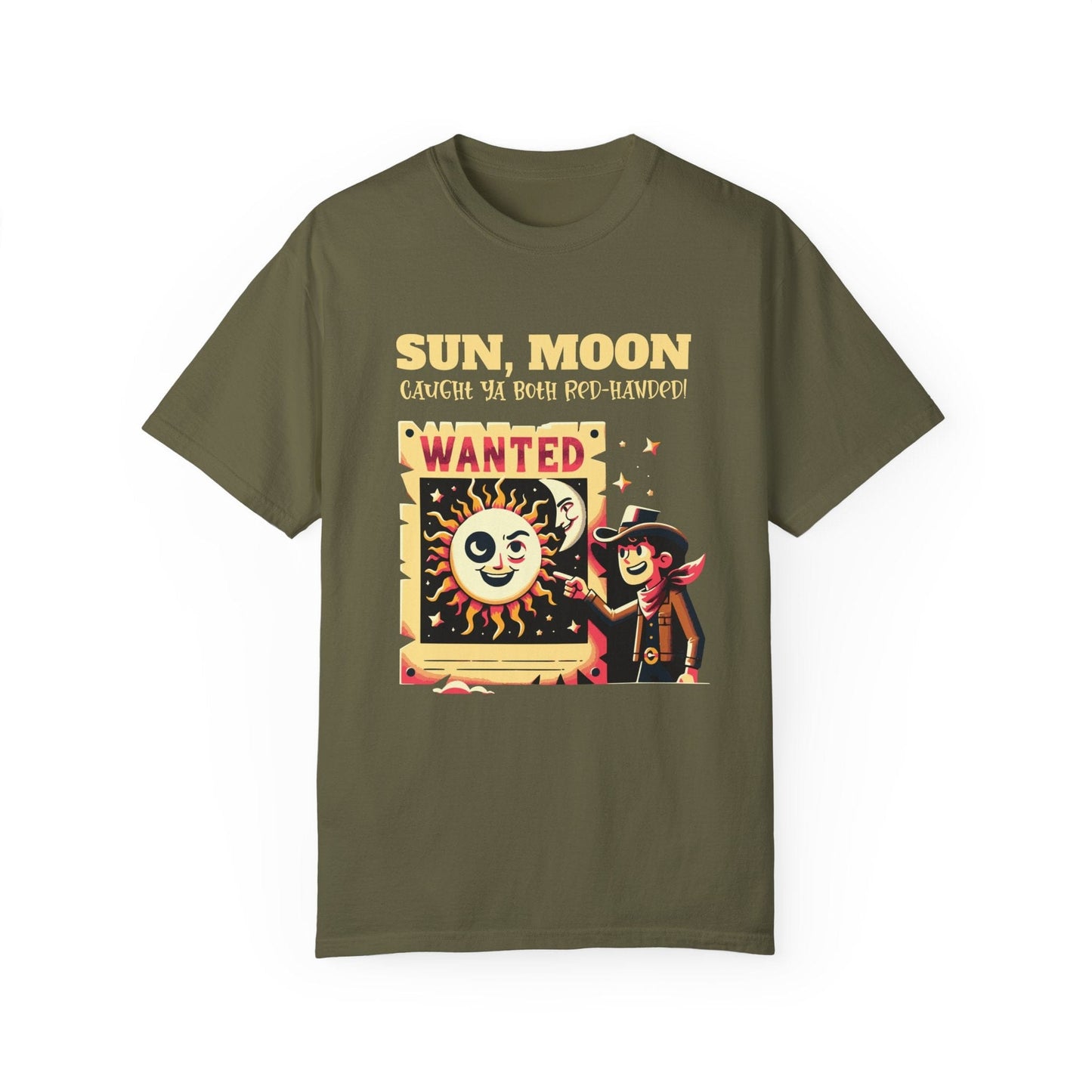 8 April 2024 Solar Eclipse Wanted Poster Cowboy Funny Comfort Colors Shirt Adult S-4XL - Black/Sage