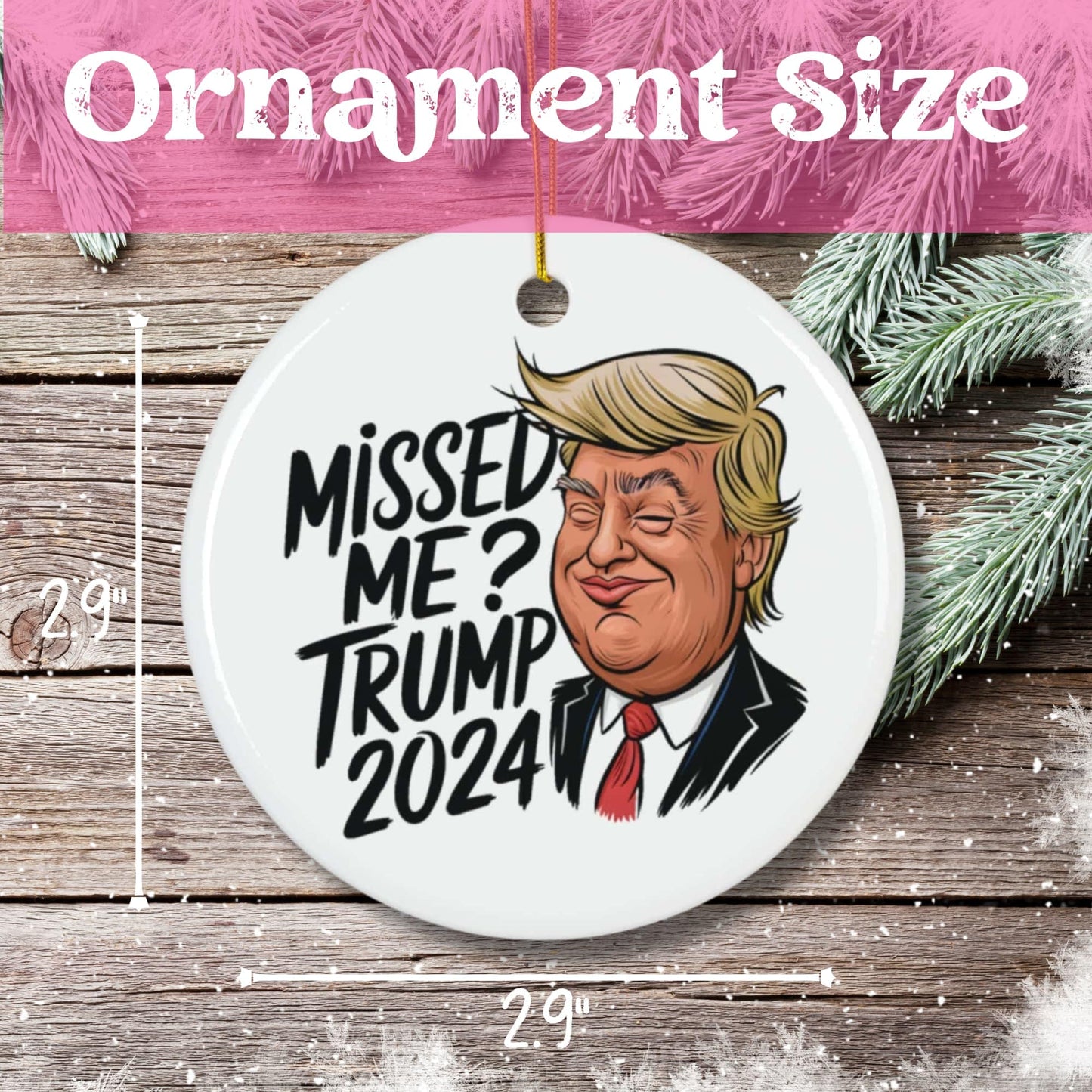 Size demonstration of 2.9-inch diameter ceramic holiday ornament with humor message design, shown with measurement guide on rustic wooden background.