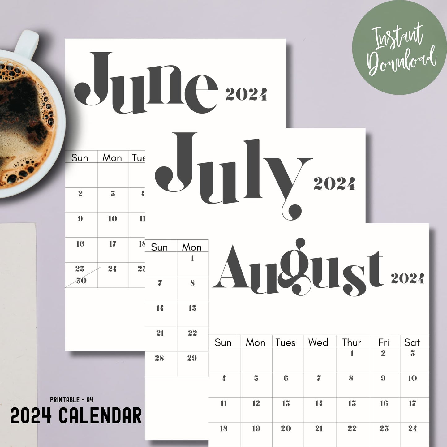 2024 June July August Printed Monthly Calendar on a grey background with coffee cup.