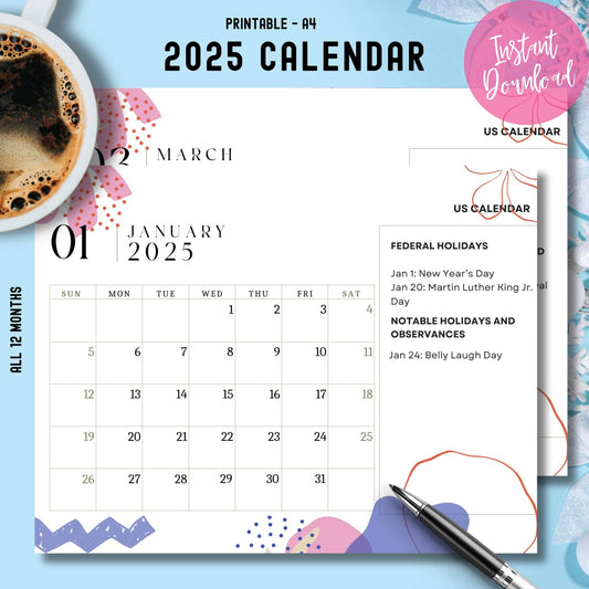 A4 printable calendar title page showing January 2025 with coffee cup styling, instant download badge, US federal holidays including MLK Day, Sunday start format, and professional pen accent on light blue background