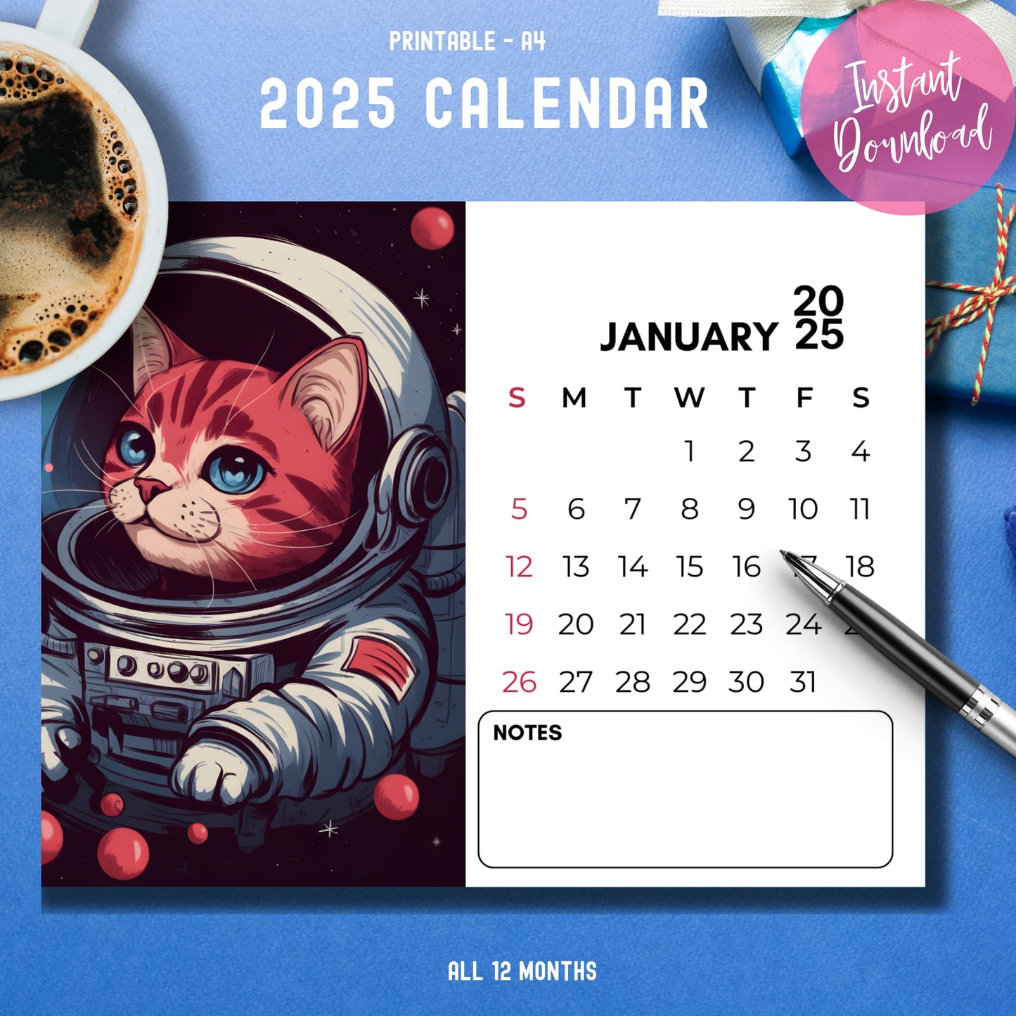 2025 printable calendar January page with astronaut cat illustration shown on blue desk setting with coffee cup and pen, A4 size with notes section