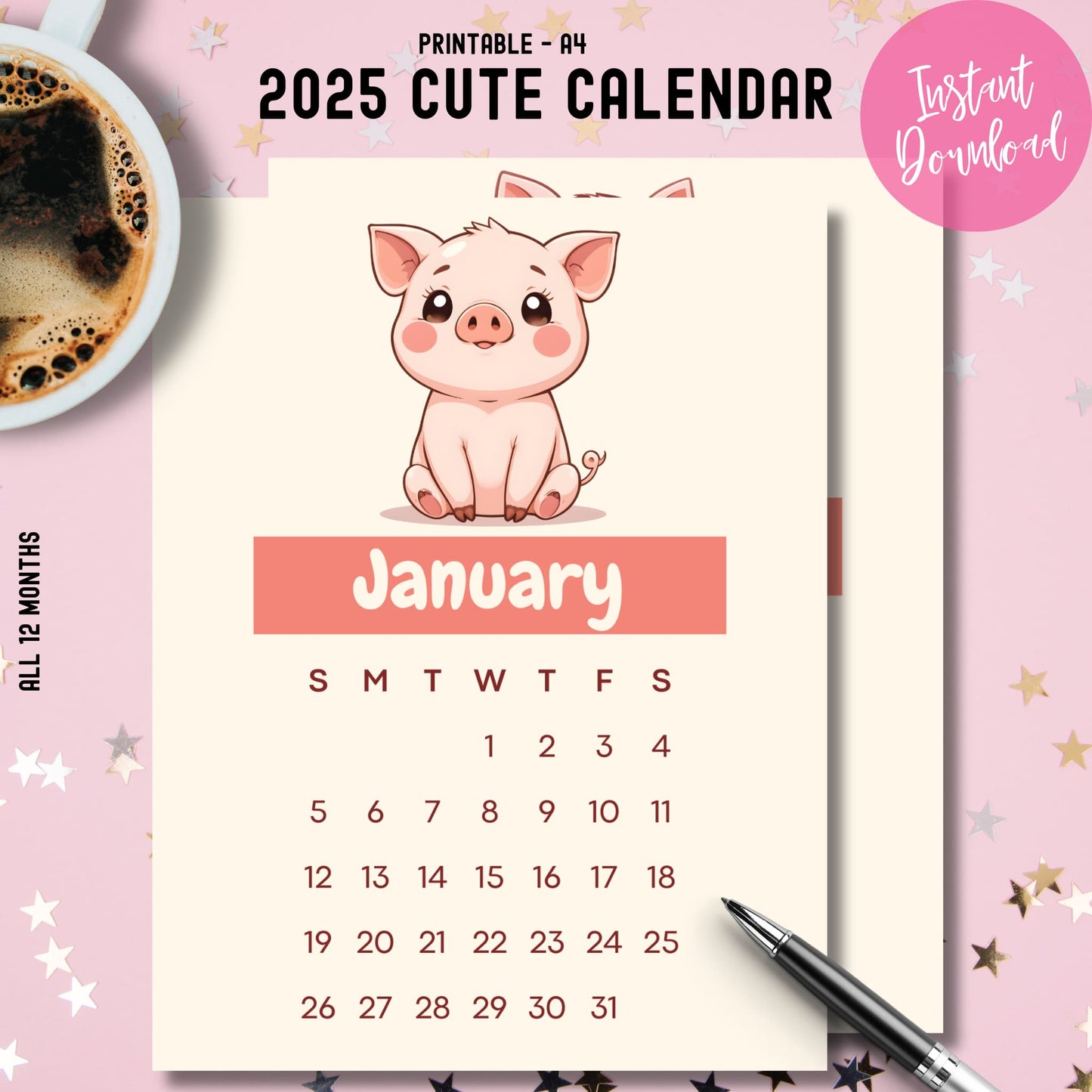 Main cover page of 2025 cute pig calendar showing A4 size, January preview with sitting piglet, coffee cup styling, and instant download badge