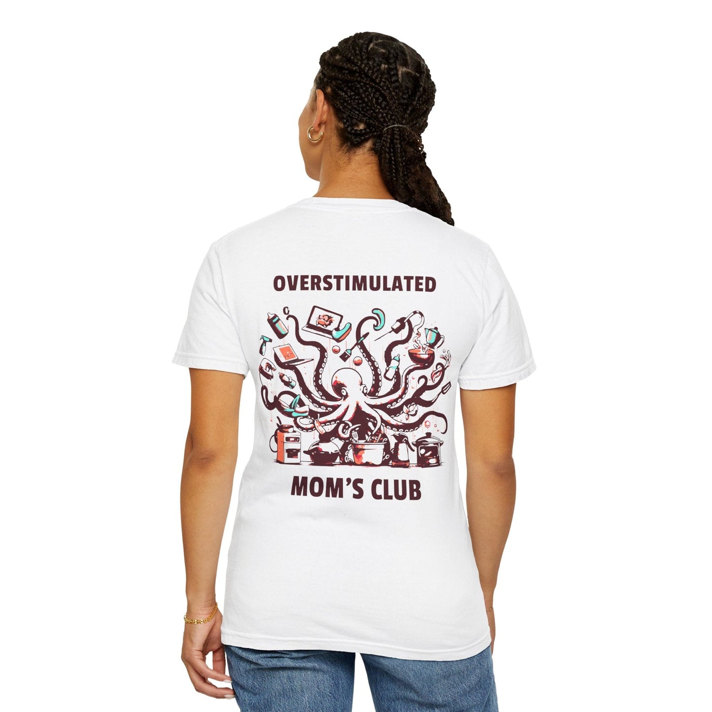 Overstimulated Octopus Mom's Club Graphic Shirt Women with Back Print - Ivory/White, First Mother's Day Gift, Gift for New Mom