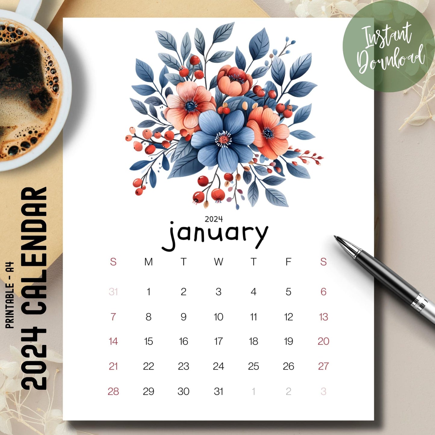 Berries and Blossoms January 2024-25 calendar displayed on a brown desk with coffee cup on the left and pen on top.