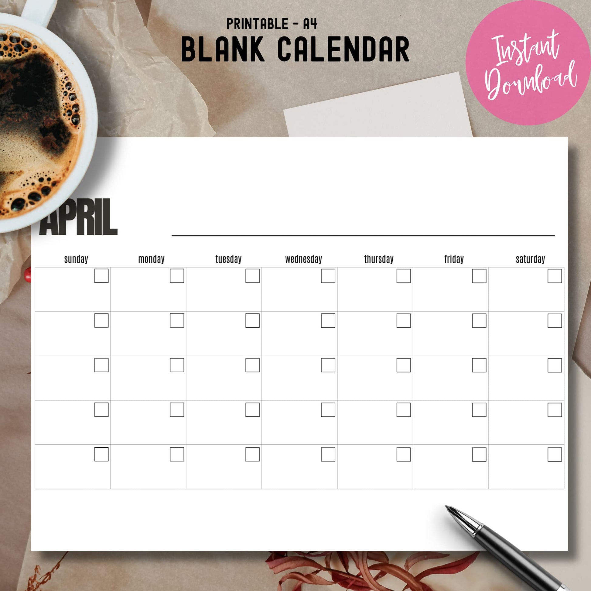 Blank April calendar instant download for Easter planning with coffee cup on beige paper background