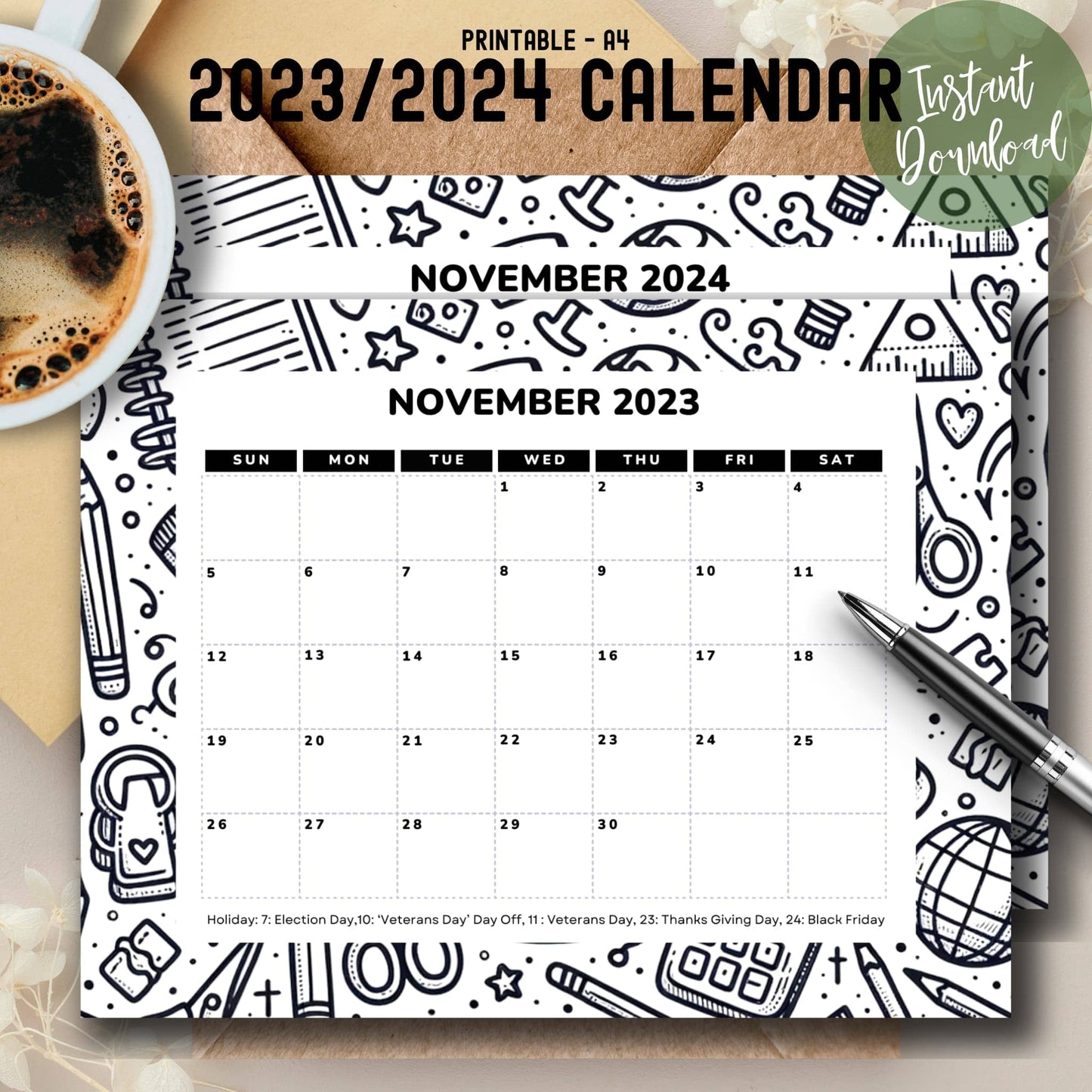 Featured image of November 2023 & 2024 school-themed printable calendar with coffee and pen on table.