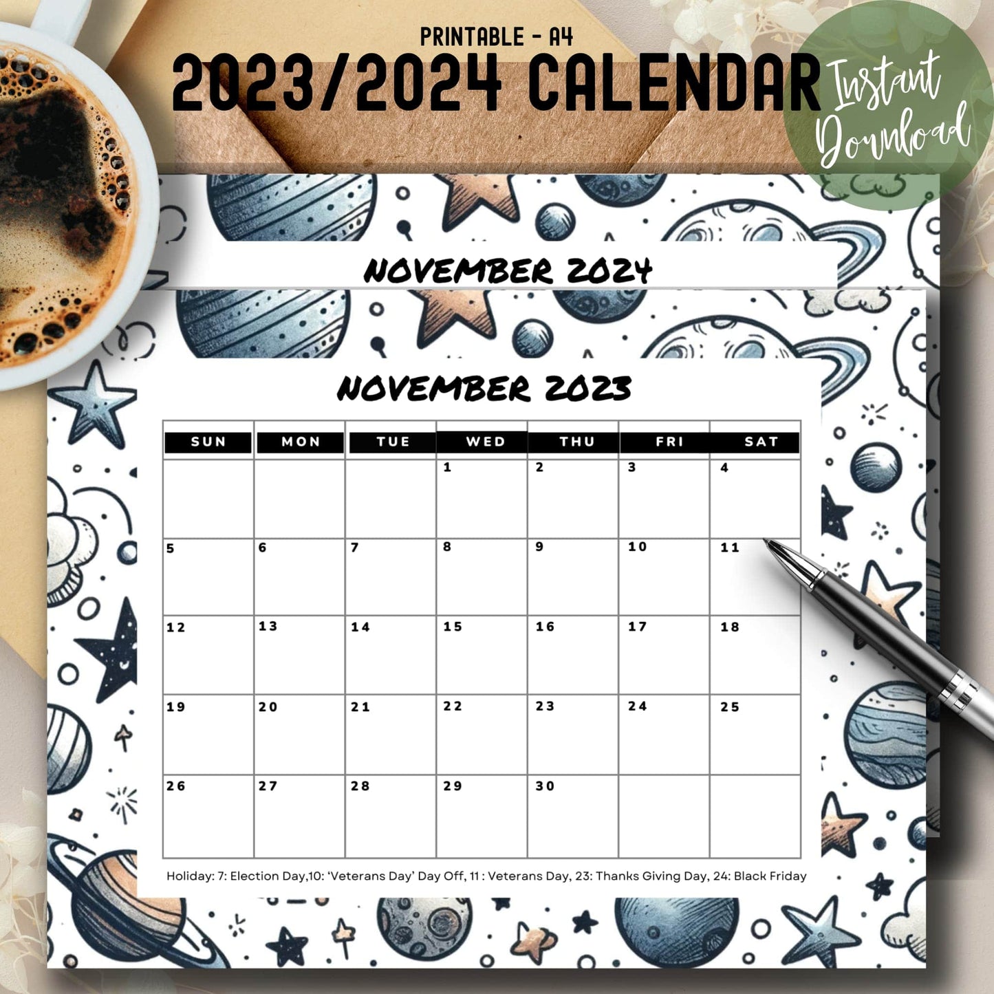 Featured image of the Planets & Stars themed November 2023 & 2024 calendar with a coffee cup and pen.