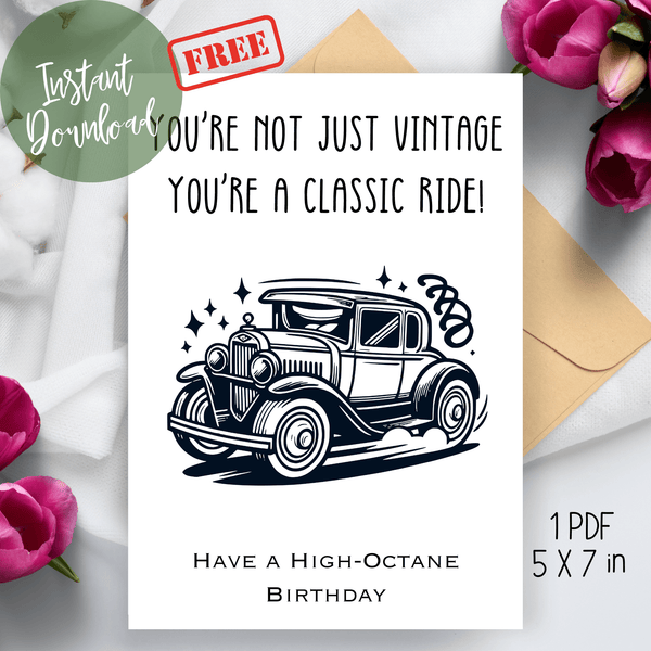 Printable Vintage Car Funny Birthday Card