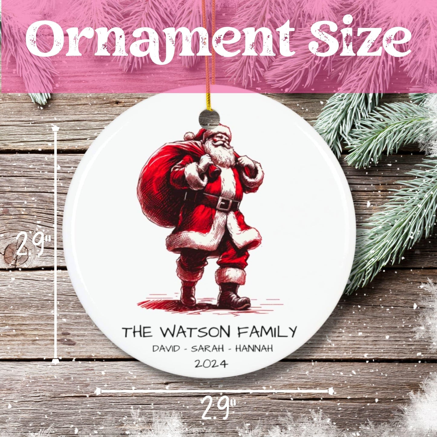 Size measurement display showing 2.9-inch diameter of circular ceramic ornament with classic Santa illustration and pine needle accents.