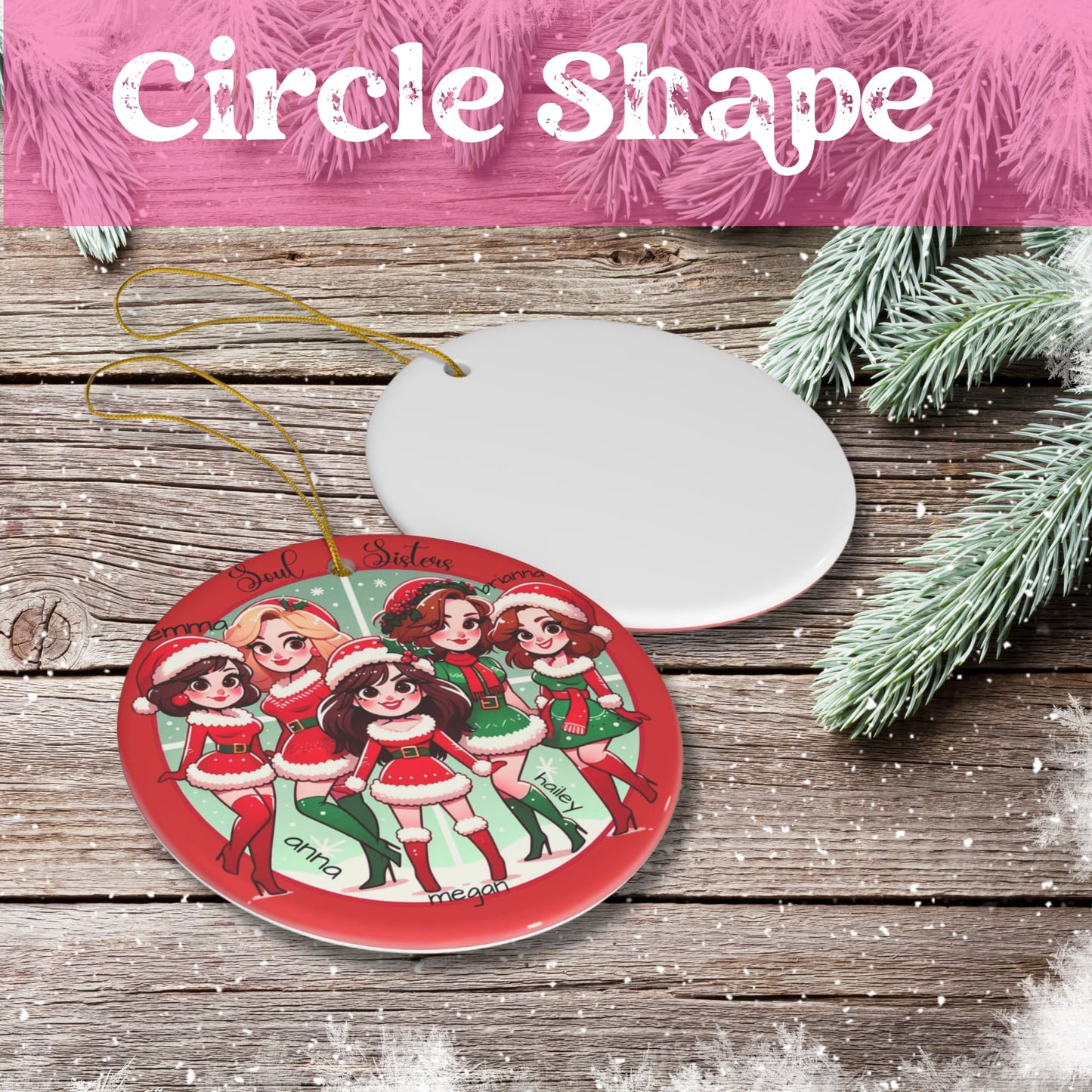 Circle-shaped ceramic ornament showing front design with five holiday-dressed friends and blank white reverse side, displayed on rustic wood background with pine branches.