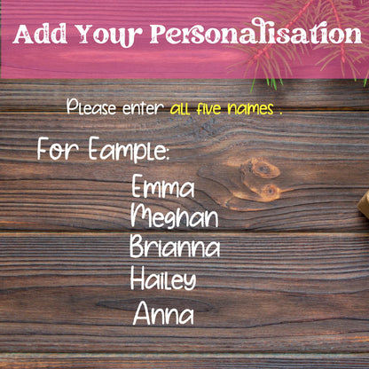 Personalization instructions for Soul Sisters ornament showing example of five names - Emma, Meghan, Brianna, Hailey, and Anna - displayed on rustic wood background with pink header 'Add Your Personalisation'