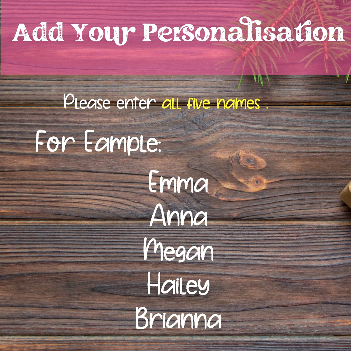 Personalization instructions for Soul Sisters ornament showing example names Emma, Anna, Megan, Hailey, and Brianna on rustic wood background with text requesting all five names be entered.