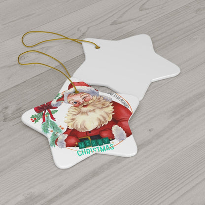 Its Going to Be Bearded Christmas Ceramic Ornament, 4 Shapes