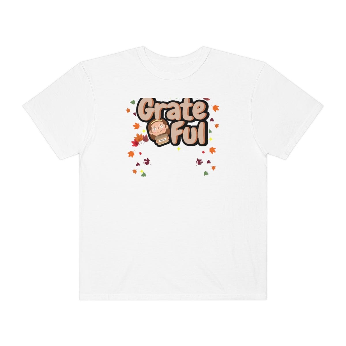 Grate Ful For A Thoughtful Heart T-Shirt For Women Girl