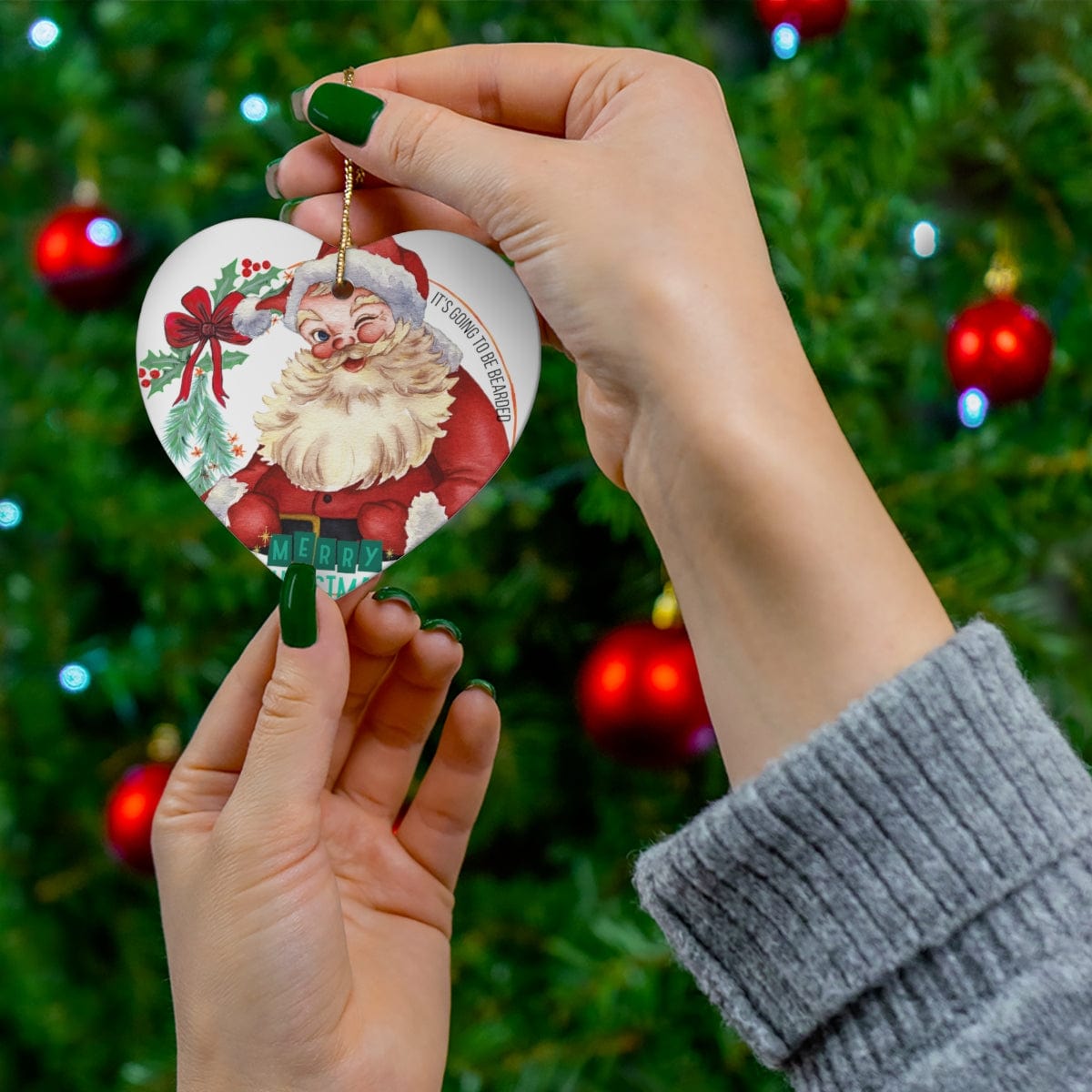 Its Going to Be Bearded Christmas Ceramic Ornament, 4 Shapes