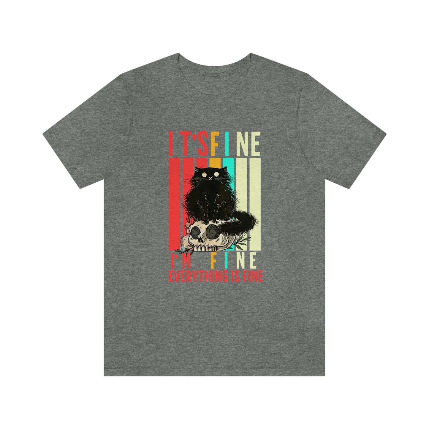 Funny 'It's Fine, I'm Fine, Everything is Fine' T-Shirt - Perfect Mother's Day Gift for Her