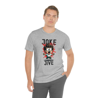 2023 Unisex Joke Jive Prankster Lover Squad Pranks Quote Hilarious April Fool's Day Prankster Joke T-Shirt