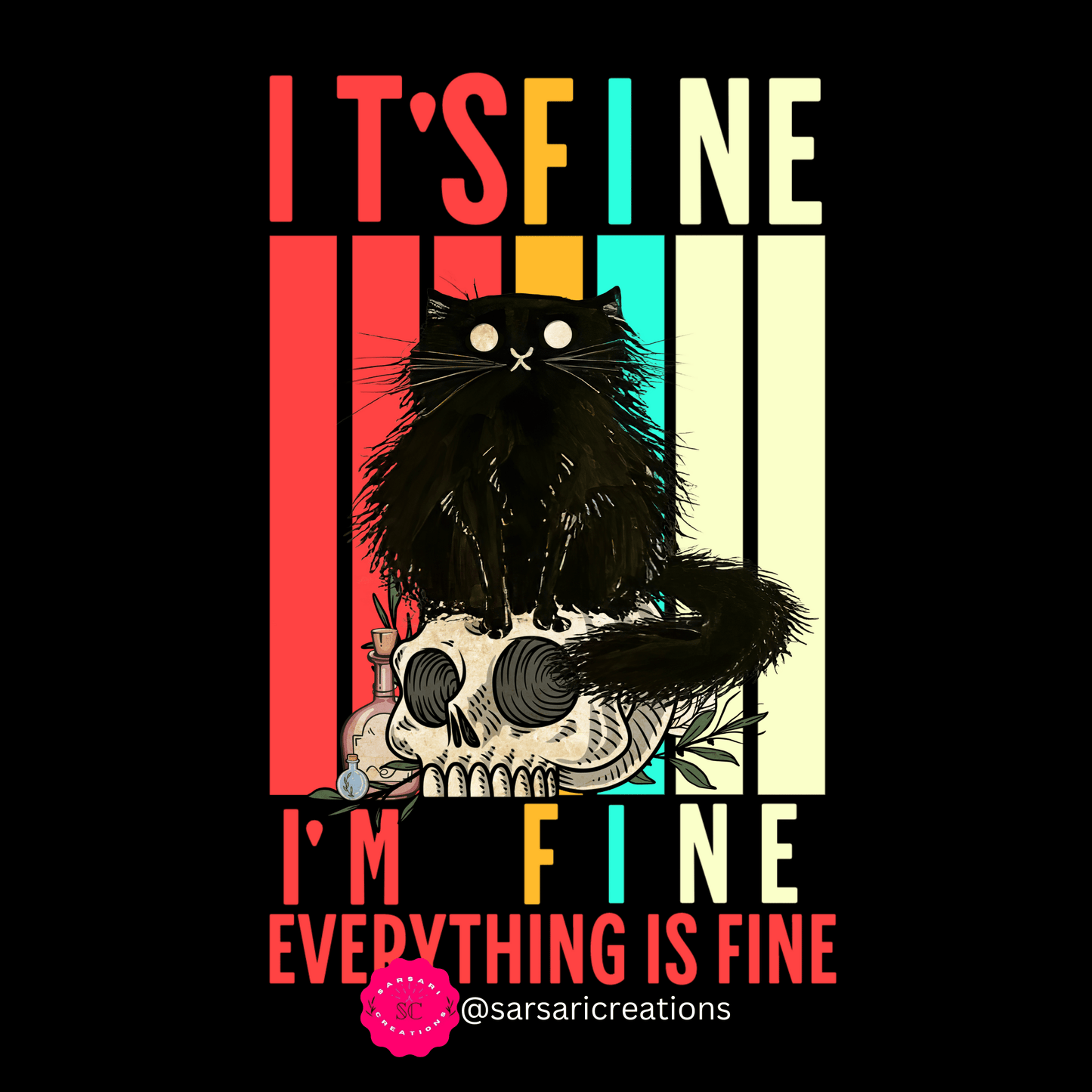 Funny 'It's Fine, I'm Fine, Everything is Fine' T-Shirt - Perfect Mother's Day Gift for Her