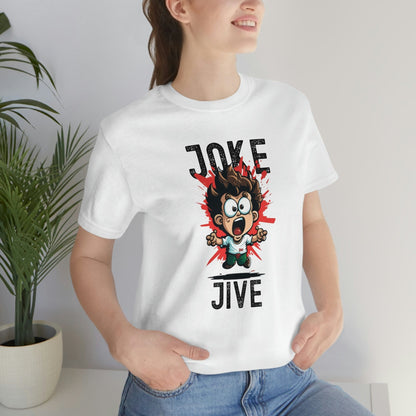 2023 Unisex Joke Jive Prankster Lover Squad Pranks Quote Hilarious April Fool's Day Prankster Joke T-Shirt