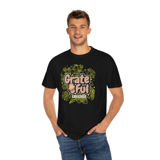 Grate Ful Enough T-Shirt For Men Boy