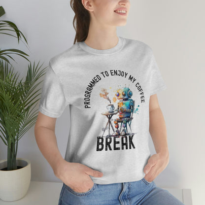 2023 Unisex Programmed Break Artificial Intelligence Developer Tech Geek Premium Gift T-Shirt