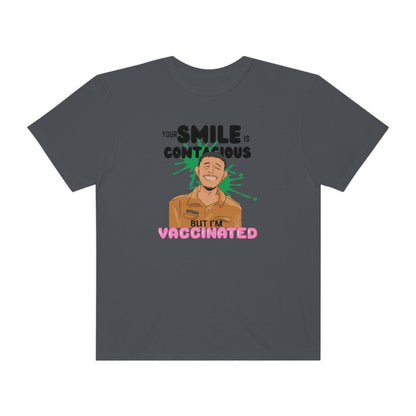Your Smile is Contagious But I'M Vaccinated T-Shirt for Women Girl