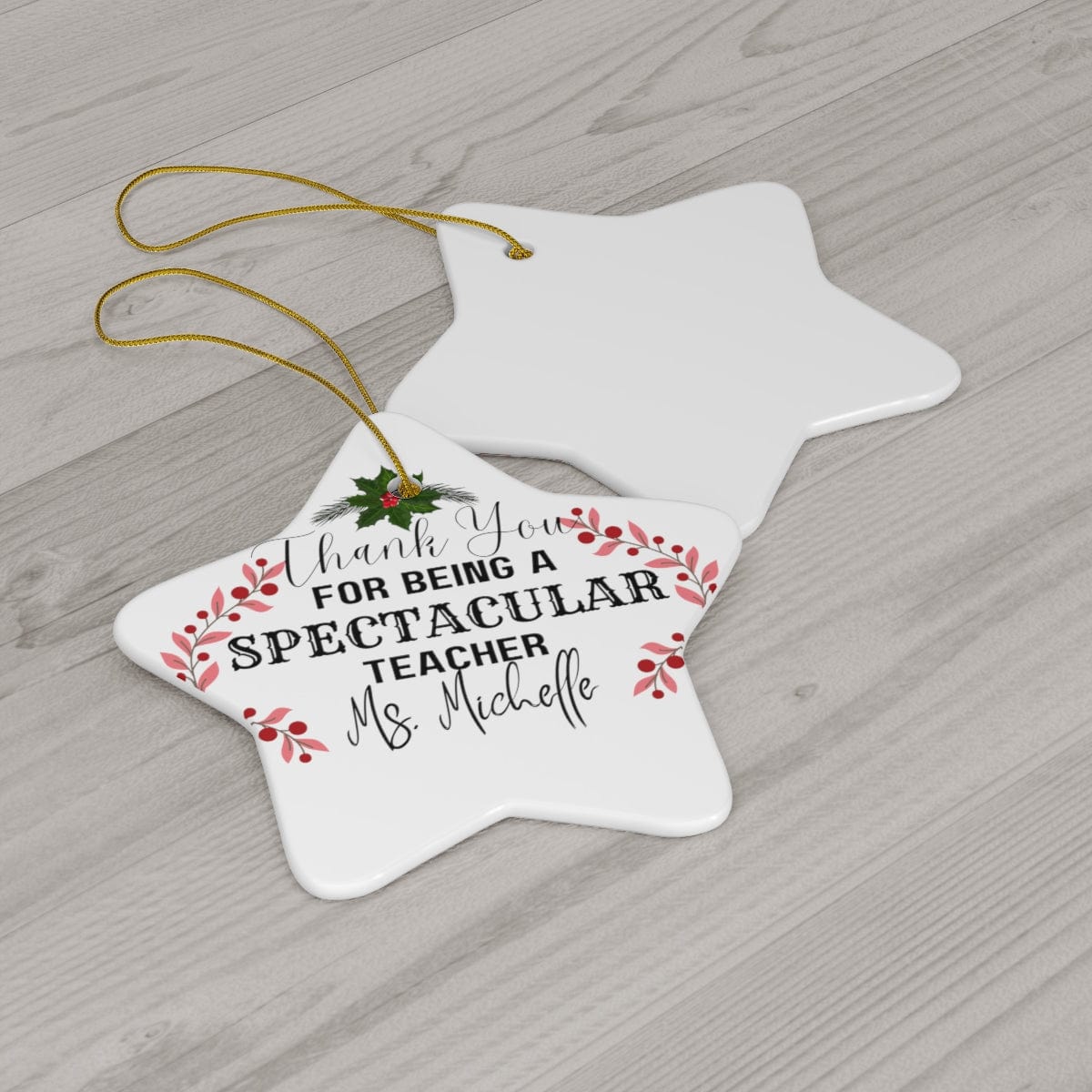 For Being Spectacular Teacher Ceramic Ornament, 4 Shapes