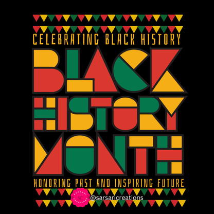 Honoring Black History: Celebrate, Educate, Empower T-Shirt - SarsariCreations