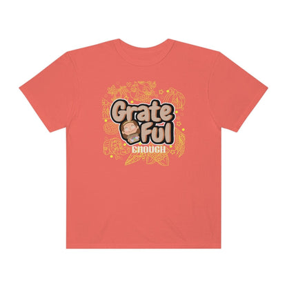 Grate Ful Enough T-Shirt For Women Girl