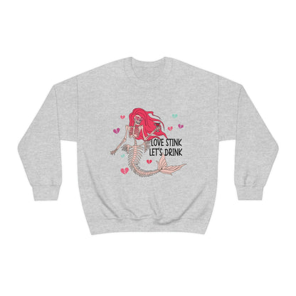 Anti-Valentine's Day 2023: Drink Like a Mermaid Skeleton Sweatshirt